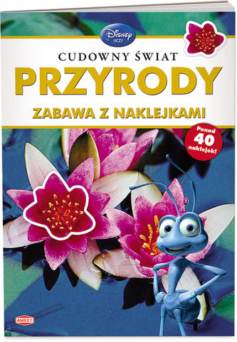 Cudowny świat przyrody Zabawa z naklejkami Cudowny świat przyrody Zabawa z naklejkami