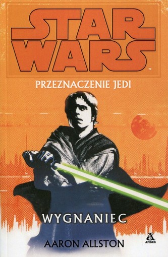 Star Wars Przeznaczenie Jedi Wygnaniec Star Wars Przeznaczenie Jedi Wygnaniec