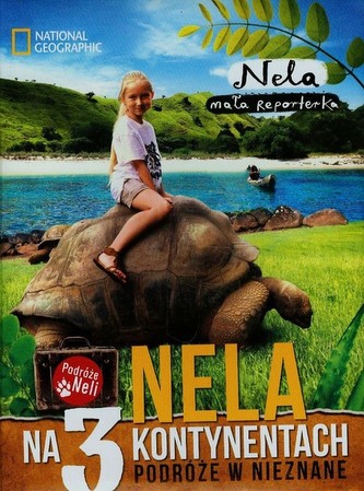 Nela na 3 kontynentach