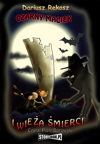 Czarny Maciek i wieża śmierci