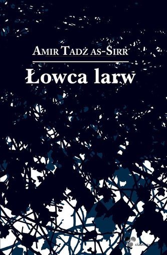 Łowca larw Łowca larw