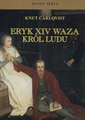 Eryk XIV Waza, król ludu