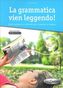 La grammatica vien leggendo! + CD Testi letterari