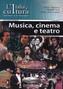 Italia e cultura Musica cinemo a teatro Poziom B2-C1