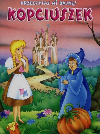 Przeczytaj mi bajkę Kopciuszek
