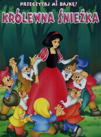 Przeczytaj mi bajkę Królewna Śnieżka