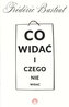 Co widać i czego nie widać