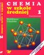 Chemia w szkole średniej Tom 1-2