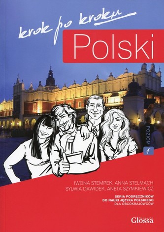 Polski krok po kroku. Podręcznik A1 Polski krok po kroku. Podręcznik A1
