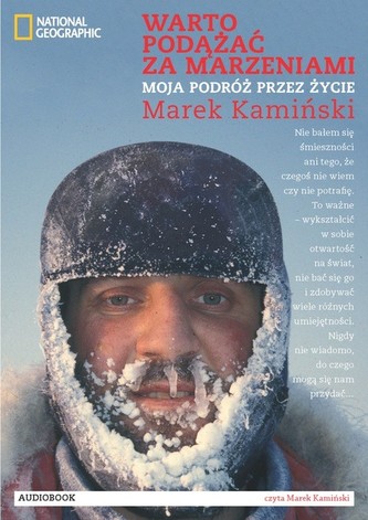 Warto podążać za marzeniami Warto podążać za marzeniami