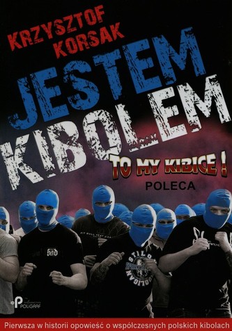 Jestem kibolem Jestem kibolem