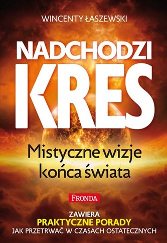 Nadchodzi kres Nadchodzi kres