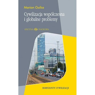 Cywilizacja współczesna i globalne problemy