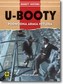 U-Booty. Podwodna armia Hitlera