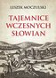 Tajemnice wczesnych Słowian