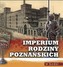Imperium rodziny Poznańskich w Łodzi