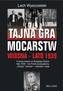 Tajna gra mocarstw o Polskę. Wiosna-lato 1939