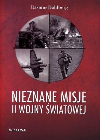Nieznane misje II wojny światowej