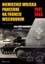 Niemieckie wojska pancerne we froncie wschodnim. 1941-1943