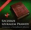 Szczerze szukałem prawdy