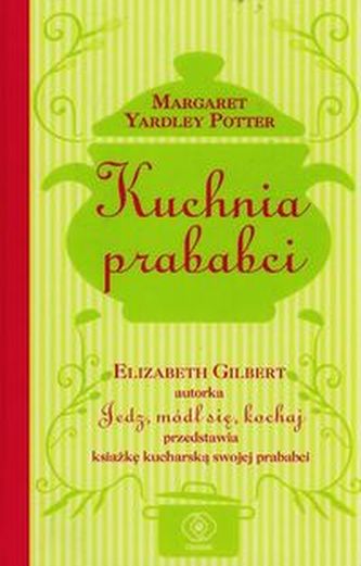 Kuchnia prababci Kuchnia prababci