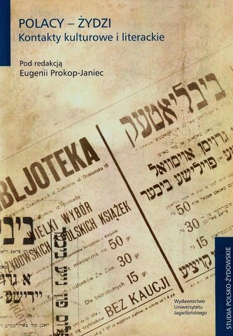 Polacy-Żydzi Kontakty kulturowe i literackie