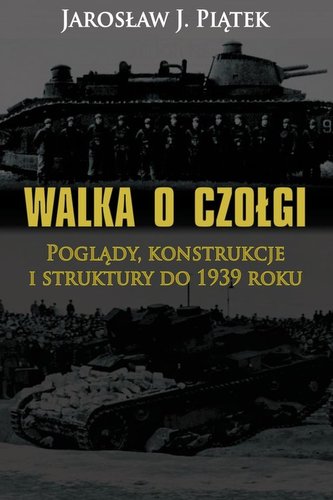 Walka o czołgi
