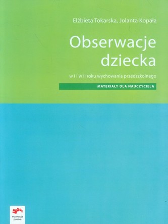 Obserwacje dziecka Materiały dla nauczyciela