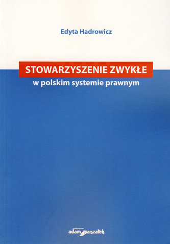 Stowarzyszenie zwykłe w polskim systemie prawnym