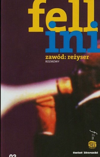 Fellini Zawód reżyser