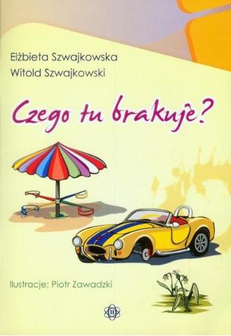 Czego tu brakuje