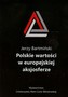 Polskie wartości w europejskiej aksjosferze