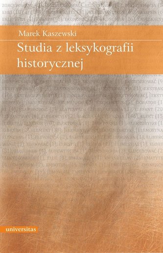 Studia z leksykografii historycznej