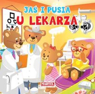 Jaś i Pusia U lekarza Jaś i Pusia U lekarza