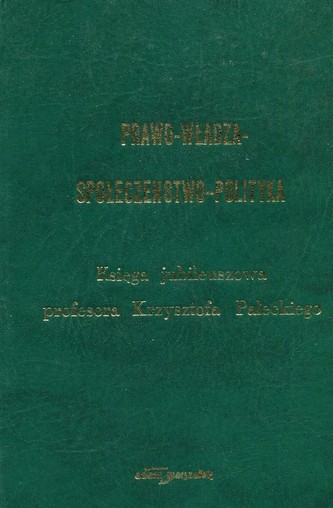 Prawo Władza Społeczeństwo Polityka