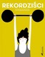 Rekordziści