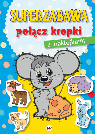 Super zabawa. Połącz kropki