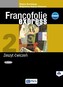 Francofolie express 2. Język francuski. Ćwiczenia + CD Nowa edycja