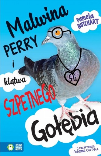 Malwina Perry i klątwa Szpetnego Gołębia Malwina Perry i klątwa Szpetnego Gołębia