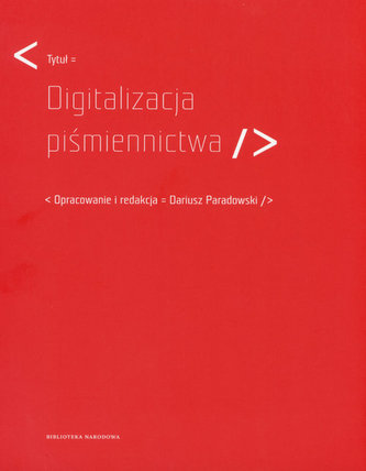 Digitalizacja piśminnictwa