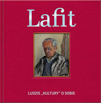 Lafit. Ludzie Kultury o sobie