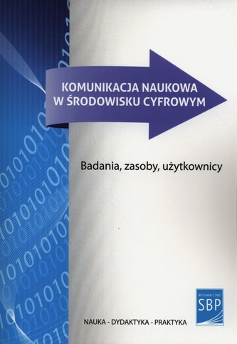 Komunikacja naukowa w środowisku cyfrowym