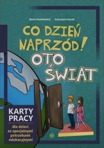 Co dzień naprzód! Oto świat