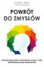 Powrót do zmysłów. Ciało-dusza