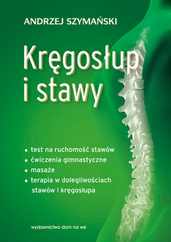 Kręgosłup i stawy Kręgosłup i stawy