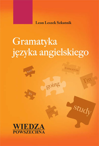 Gramatyka języka angielskiego Gramatyka języka angielskiego