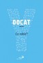 DOCAT. Co robić? Nauka społeczna Kościoła katolickiego