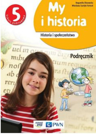 My i historia. Klasa 5, Szkoła podst. Historia. Podręcznik 2016