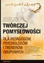Sesje twórczej pomysłowości dla pedagogów, psychologów i trenerów grupowych