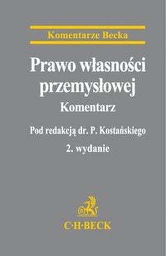 Prawo własności przemysłowej Komentarz